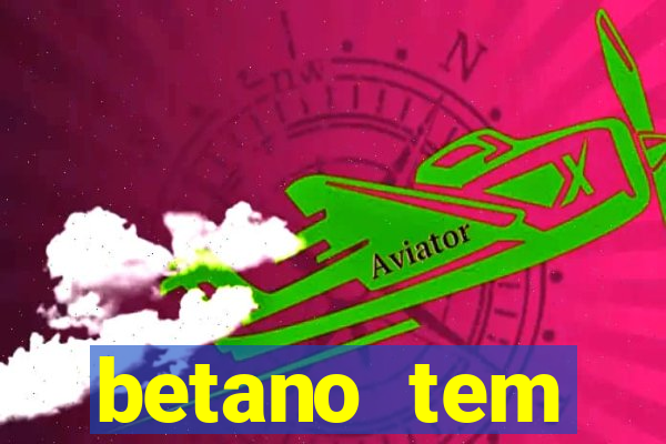 betano tem pagamento antecipado